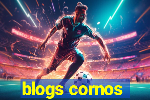 blogs cornos